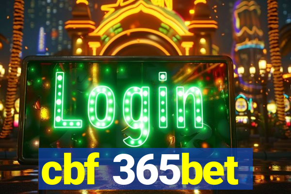 cbf 365bet